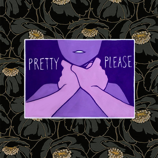 Pretty Please Sticker